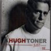 hugh_toner_justwanttobe